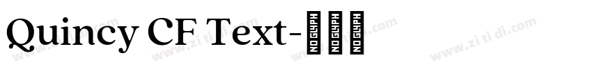 Quincy CF Text字体转换